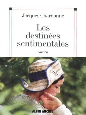 cover image of Les Destinées sentimentales